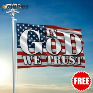 In God We Trust Flag