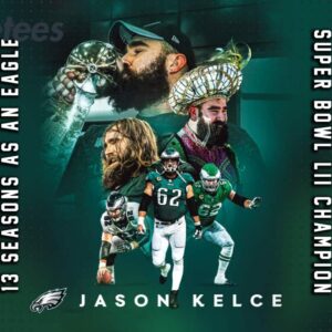 Jason Kelce 13 Seasons As An Eagles Flag1