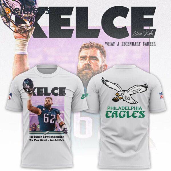 Jason Kelce Eagles Legendary Career 3d Shirt