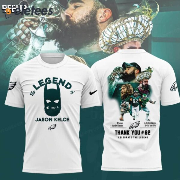 Jason Kelce Thank You 62 The Legend Of Eagles Hoodie