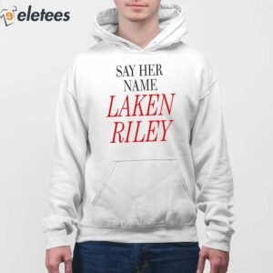 Marjorie Taylor Greene Say Her Name Laken Riley Shirt 4