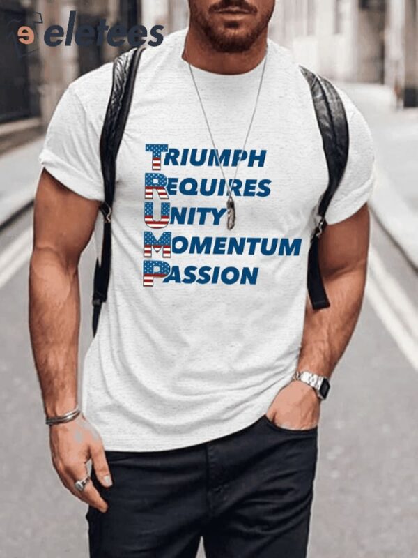 Men’s Triumph Requires Unity Momentum Passion printed t-shirt