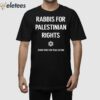 Rabbis For Palestinian Rights Jewish Voice For Peace Action Shirt