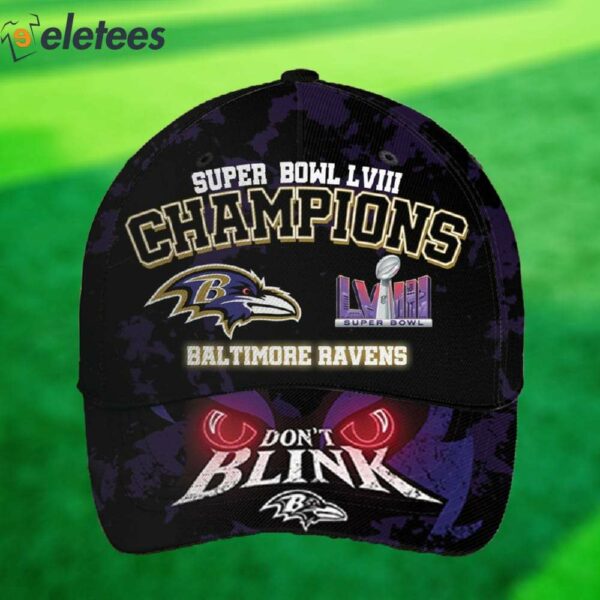 Ravens Super Bowl LVIII Champions Don’t Blink Hat