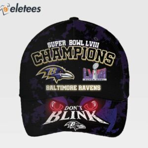 Ravens Super Bowl LVIII Champions Dont Blink Hat 2