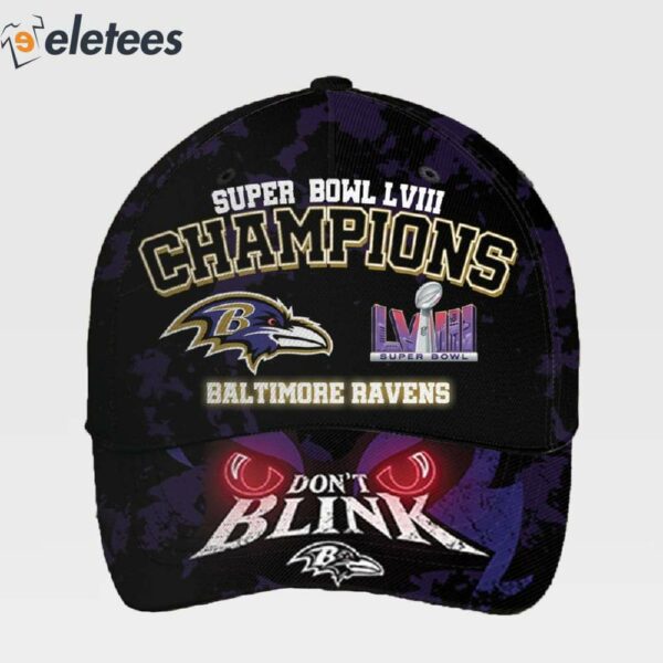 Ravens Super Bowl LVIII Champions Don’t Blink Hat