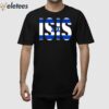 Rev Laskaris Isis Israel Flag Shirt