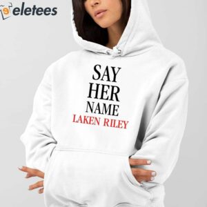 Say Her Name Laken Riley Shirt 4