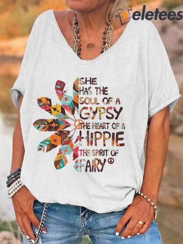 She Has The Soul Of A Gypsy The Heart Of A Hippie The Spirit Of Airy V-neck Women’s Shirt