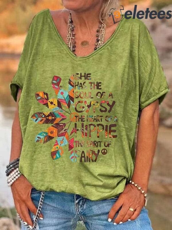 She Has The Soul Of A Gypsy The Heart Of A Hippie The Spirit Of Airy V-neck Women’s Shirt