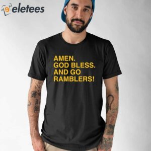 Sister Jean’s Prayer Amen God Bless And Go Ramblers Shirt