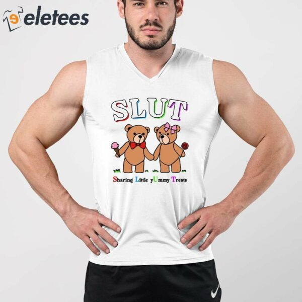 Slut Sharing Little Yummy Treats Shirt