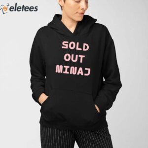 Sold Out Minaj Shirt 4
