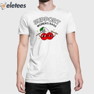 Support Women's Rage Shirt