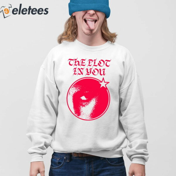 The Plot In You Eye Star Shirt