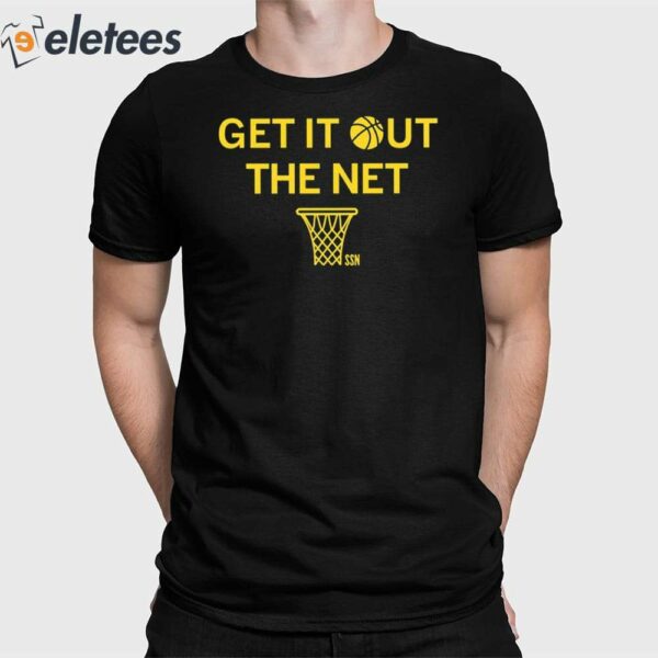 The Ssn Get It Out The Net Shirt