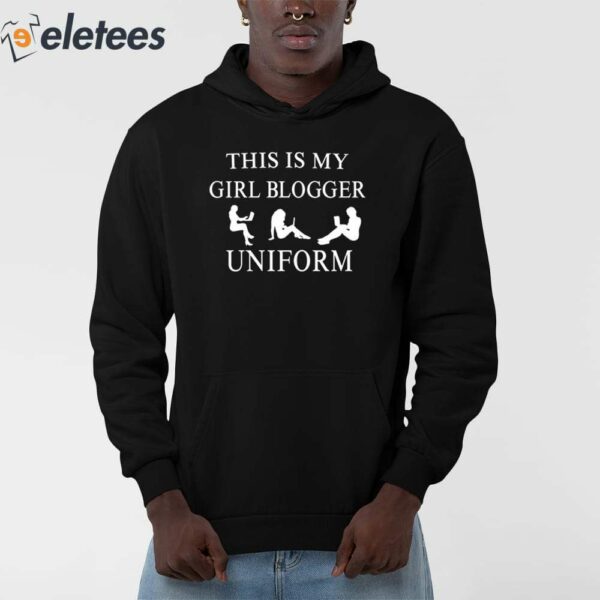 This Is My Girl Blogger Uniform Shirt