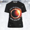 Total Solar Eclipse April 8 2024 North America Tour Shirt