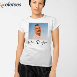Travis Kelce Mr Swift Fan Shirt 2