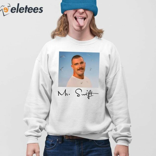 Travis Kelce Mr. Swift Fan Shirt