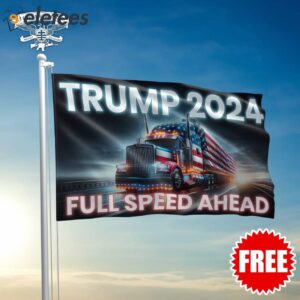 Truckers For Trump Full Speed Ahead Flag