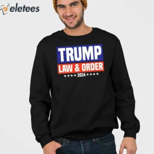 Trump Law And Order 2024 Shirt 3