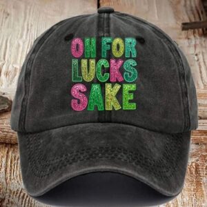 Unisex St. Patrick’s Funny Oh For Lucks Sake Clover Print Hat