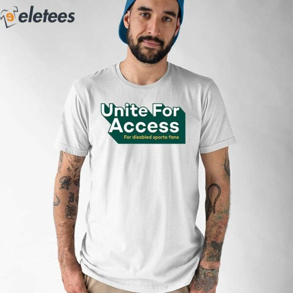 United For Access For Disabled Sports Fans Shirt