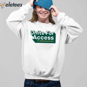 United For Access For Disabled Sports Fans Shirt 3