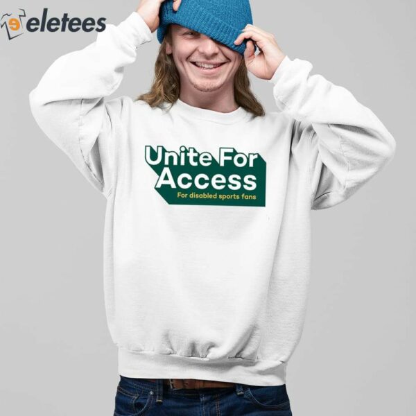 United For Access For Disabled Sports Fans Shirt