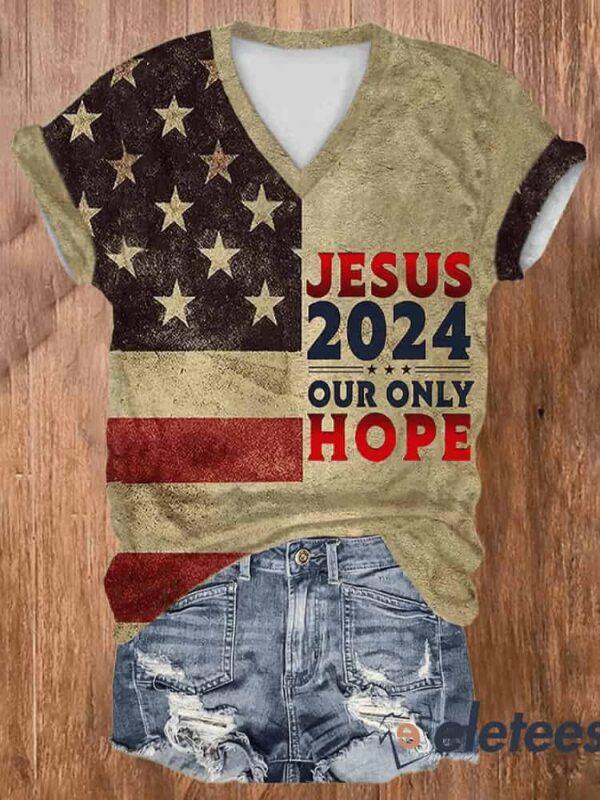 V-Neck Retro Jesus 2024 Our Only Hope Flag Print T-Shirt
