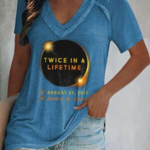 V Neck Twice In A Lifetime Solar Eclipse Of April 8 2024 Print T Shirt 2