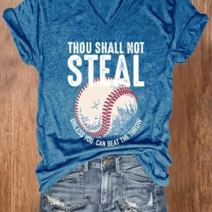 V neck Retro Baseball Thou Shall Not Steal Unless You Can Beat The Throw Print T Shirt
