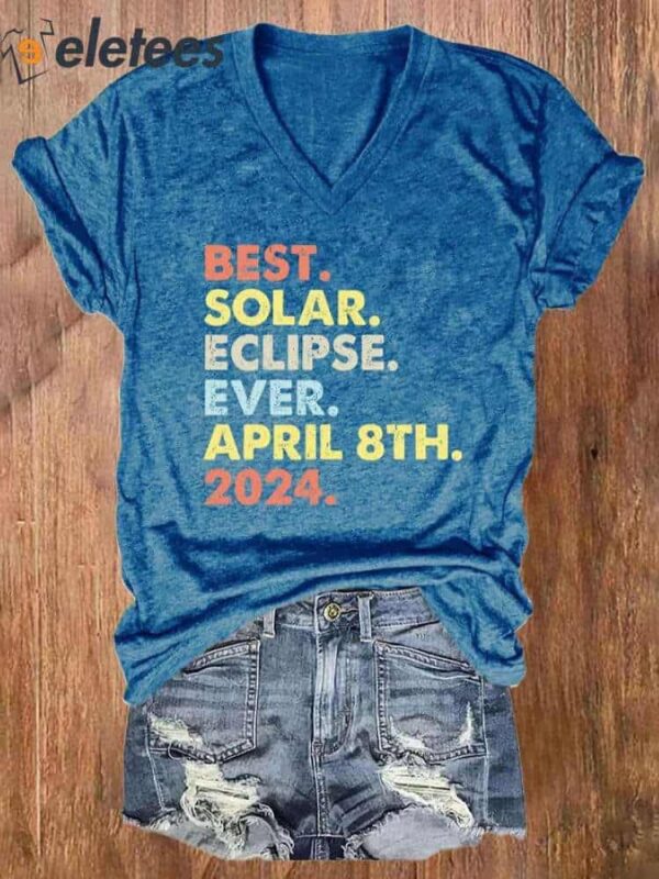 V-neck Retro Best Solar Eclipse Ever April 8th 2024 Print T-Shirt
