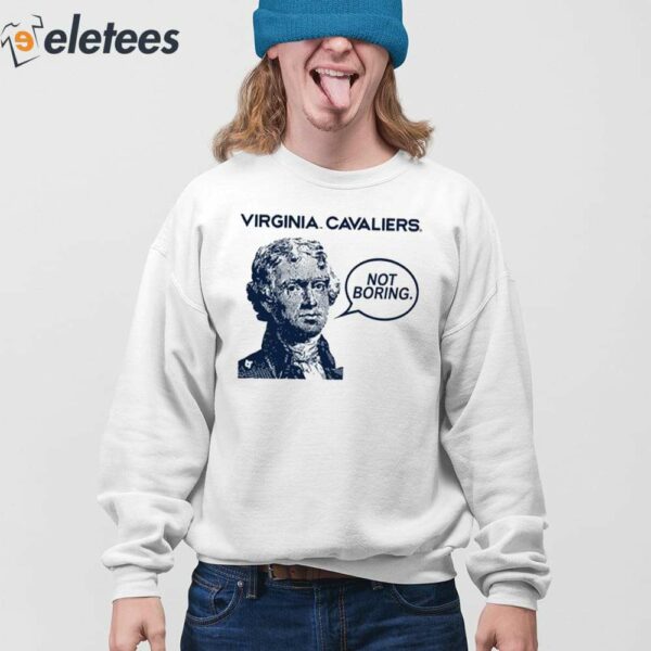 Virginia Cavaliers Not Boring Shirt