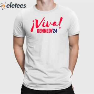 Viva Kennedy24 Shirt