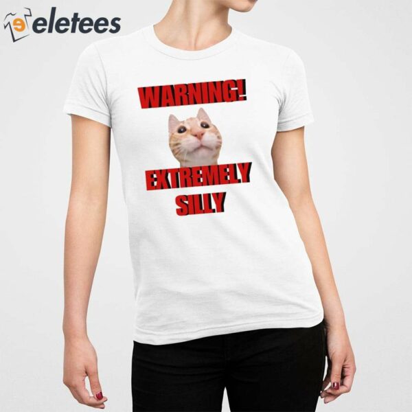 Warning Extremely Silly Cringey Shirt