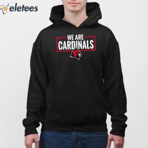 We Are Cardinals Christian University Michigan Shirt 3