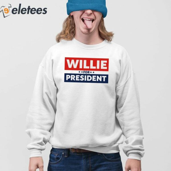 Willie Nelson 2024 Willie For President Shirt