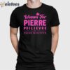 Women For Pierre Poilievre For Prime Minister Shirt