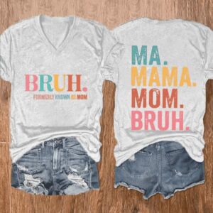 WomenS Bruh Formerly Known As Mom Print Casual T Shirt1