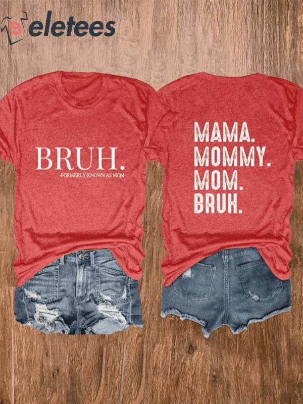 Women’S Mama Mommy Mom Bruh Print Casual Shirt