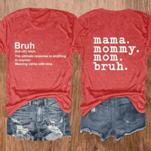 Women’S Mama Mommy Mom Bruh Print T-Shirt