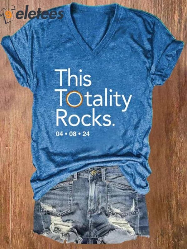 Women’S This Totality Rocks 2024 Solar Eclipse Print Casual T-Shirt