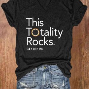 WomenS This Totality Rocks 2024 Solar Eclipse Print Casual T Shirt 2
