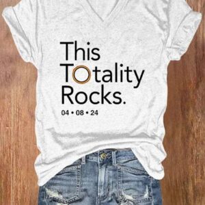 WomenS This Totality Rocks 2024 Solar Eclipse Print Casual T Shirt 3