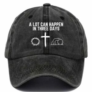Womens A Lot Can Happen In Three Days Print Casual Baseball Cap
