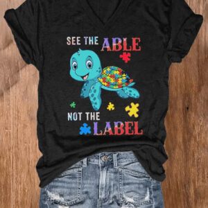 Womens Autism Awareness Awareness Turtle See The Able Not The Label Print T shirt1