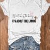 Women’s Easter Faith It’s Not About The Bunny It’s About The Lamb Printed V-Neck T-Shirt