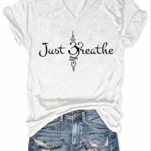 Women's Just Breathe Print V-Neck Shirt